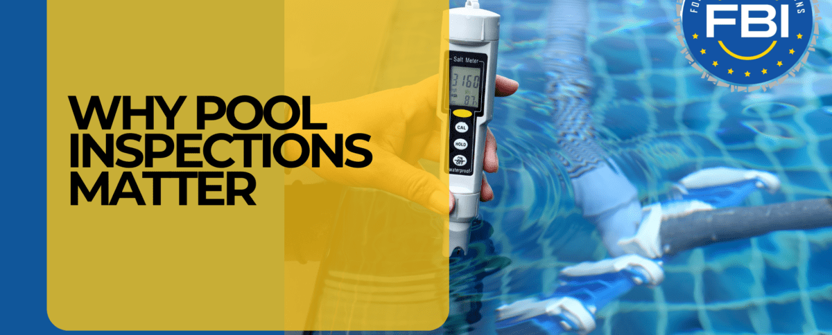 Why Pool Inspections Matter