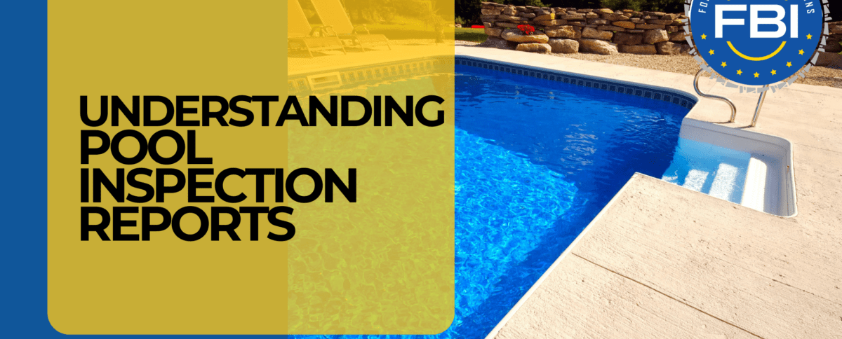 Understanding Pool Inspection Reports